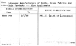 Licensed Manufacturers of Dolls, Dress Fabrics And Rain Products -- Also Applicants