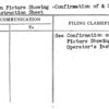 Motion Picture Showing -Confirmation of & Operator's Instruction Sheet