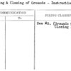 Opeing & Closing of Grounds - Instructions