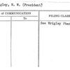 Wrigley, W.W. (President)