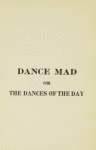 Dance mad